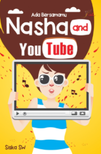 Image of Ada Bersamamu Nasha and You Tube