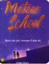 Image of Meteor School - Karena cinta sejati, bersemayam didalam hati