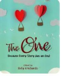 Image of The one Because Every Story Has an End